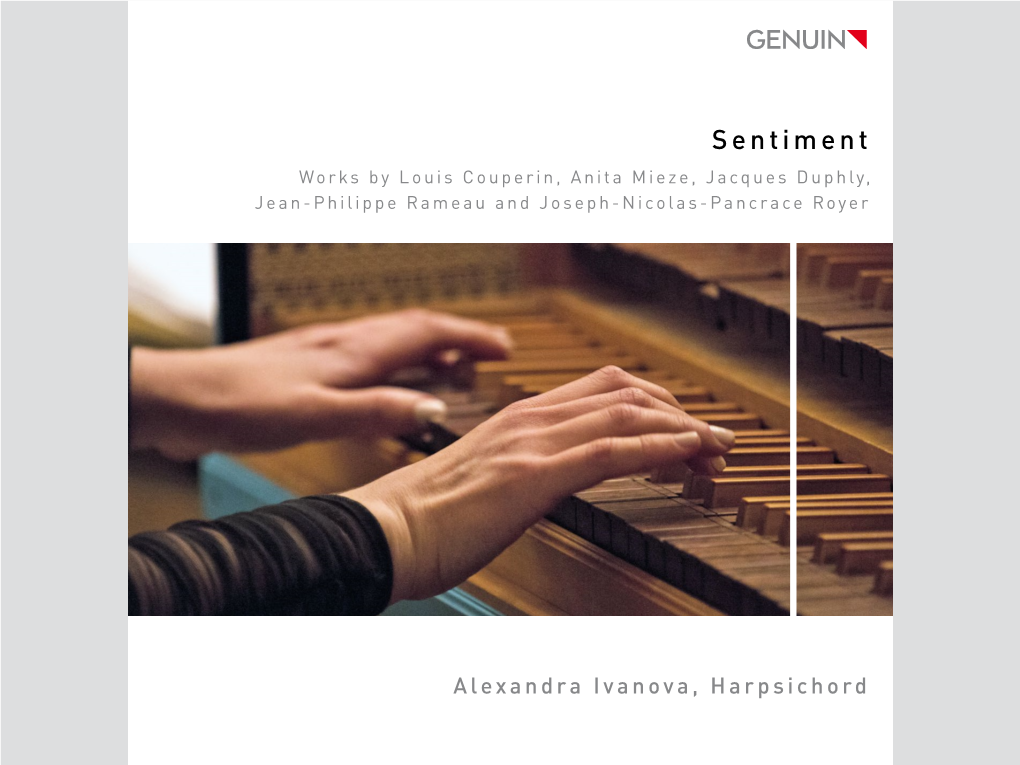 Sentiment Works by Louis Couperin, Anita Mieze, Jacques Duphly, Jean-Philippe Rameau and Joseph-Nicolas-Pancrace Royer