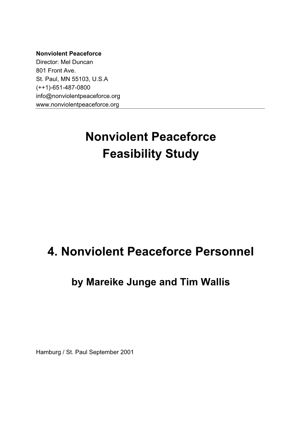 Nonviolent Peaceforce Feasibility Study 4. Nonviolent Peaceforce