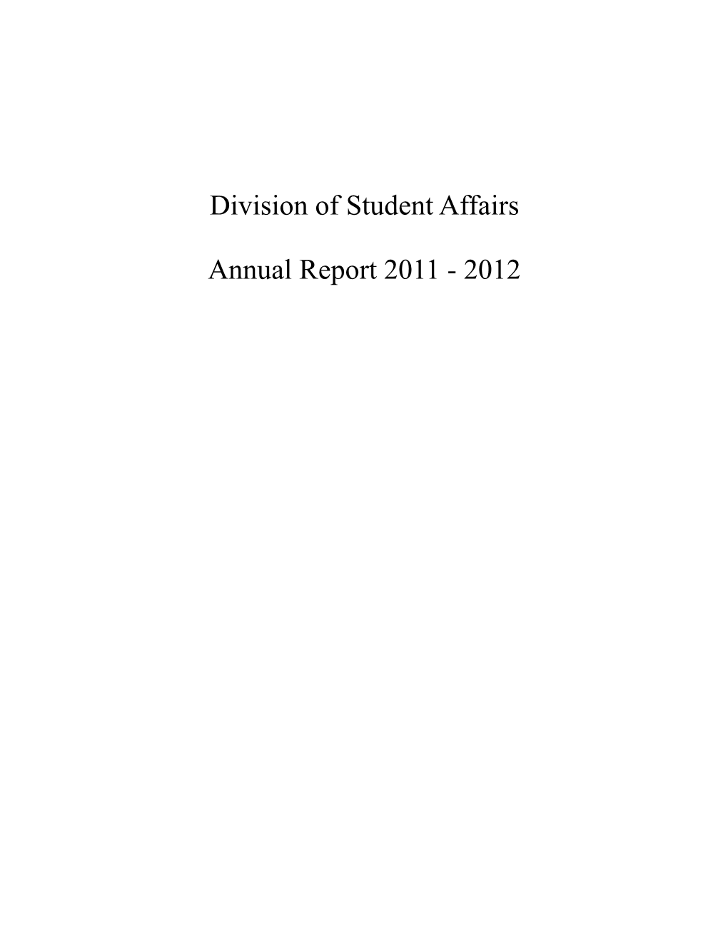 Division of Student Affairs Annual Report 2011