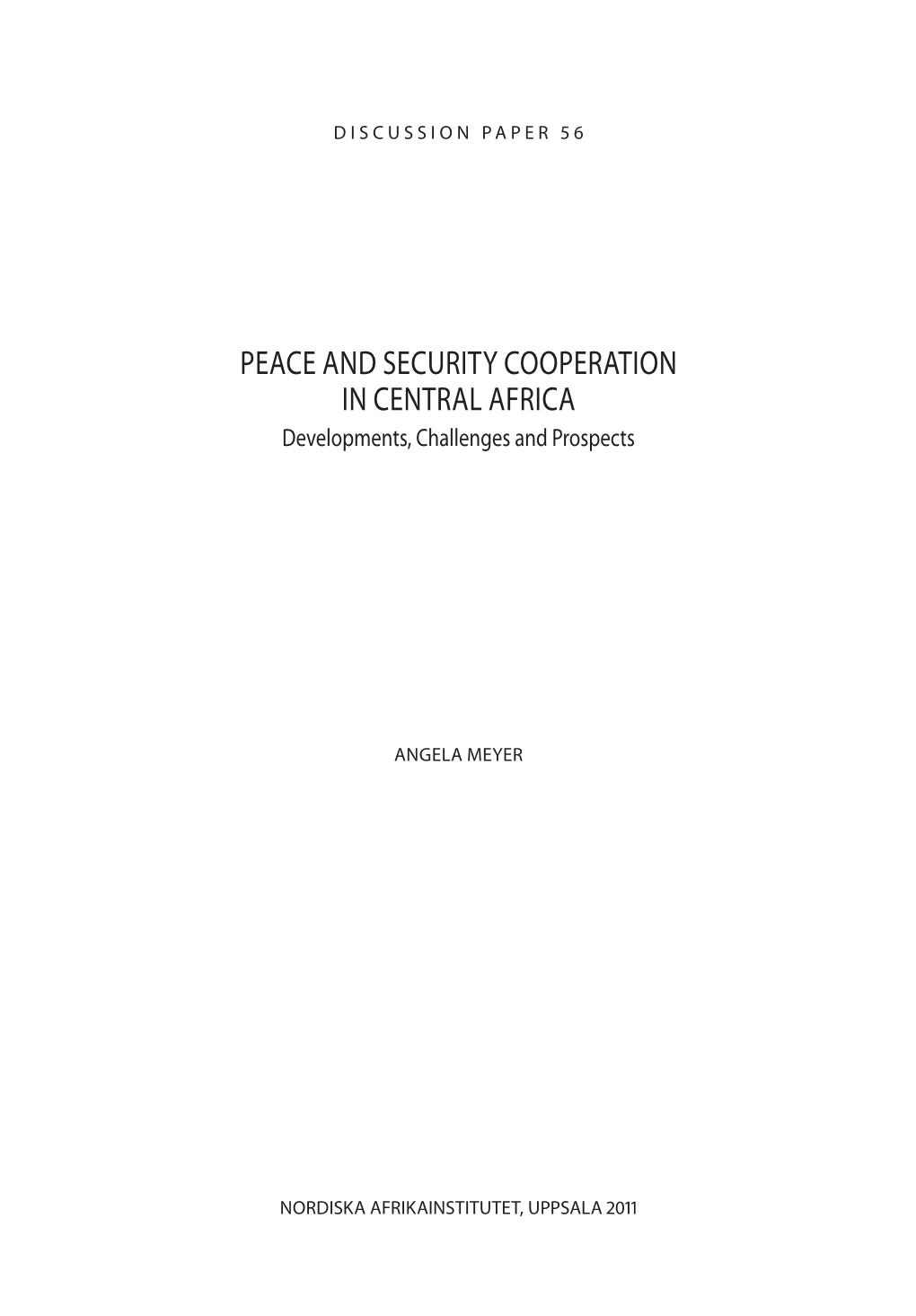 Peace and Security Cooperation in Central Africa