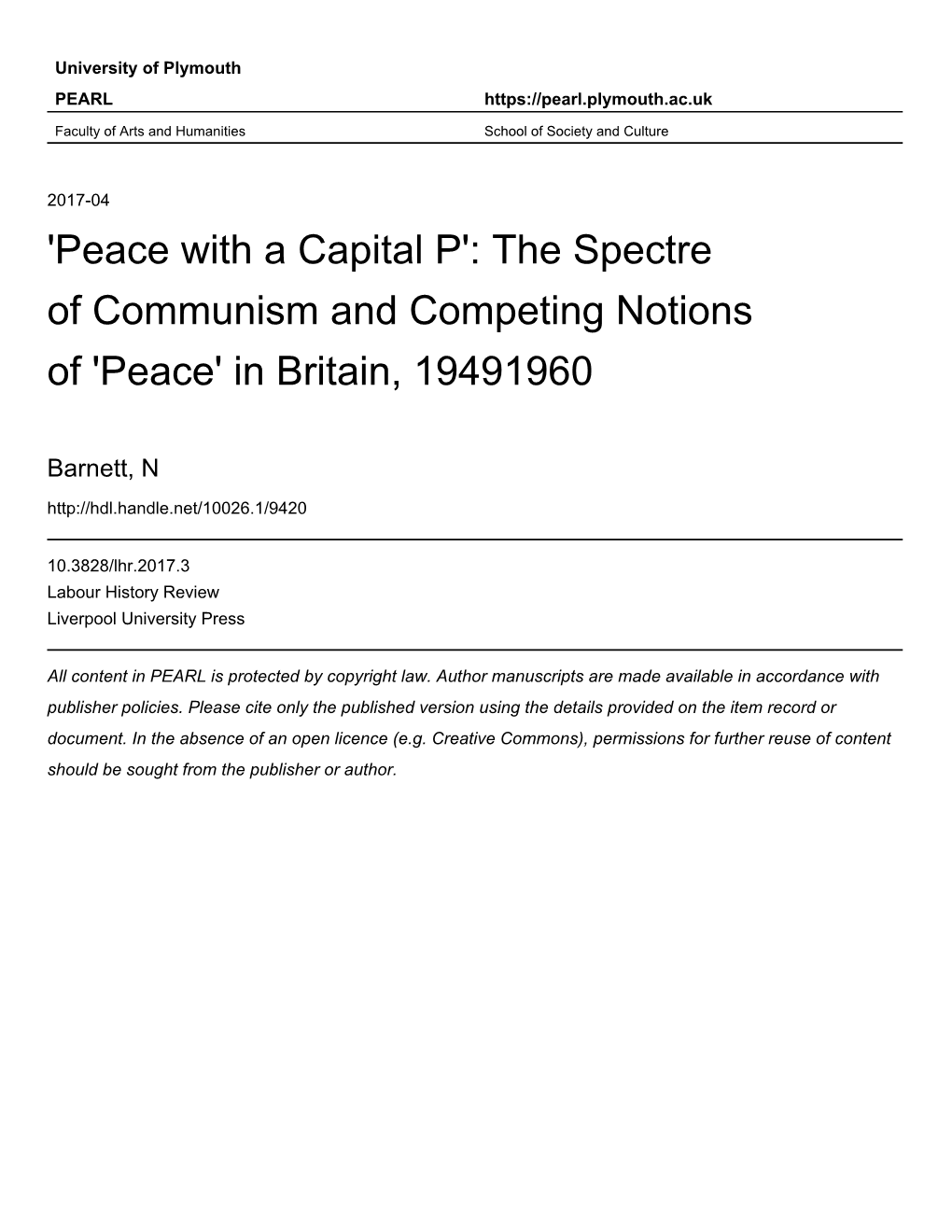 'Peace with a Capital P': the Spectre of Communism and Competing Notions of 'Peace' in Britain, 19491960