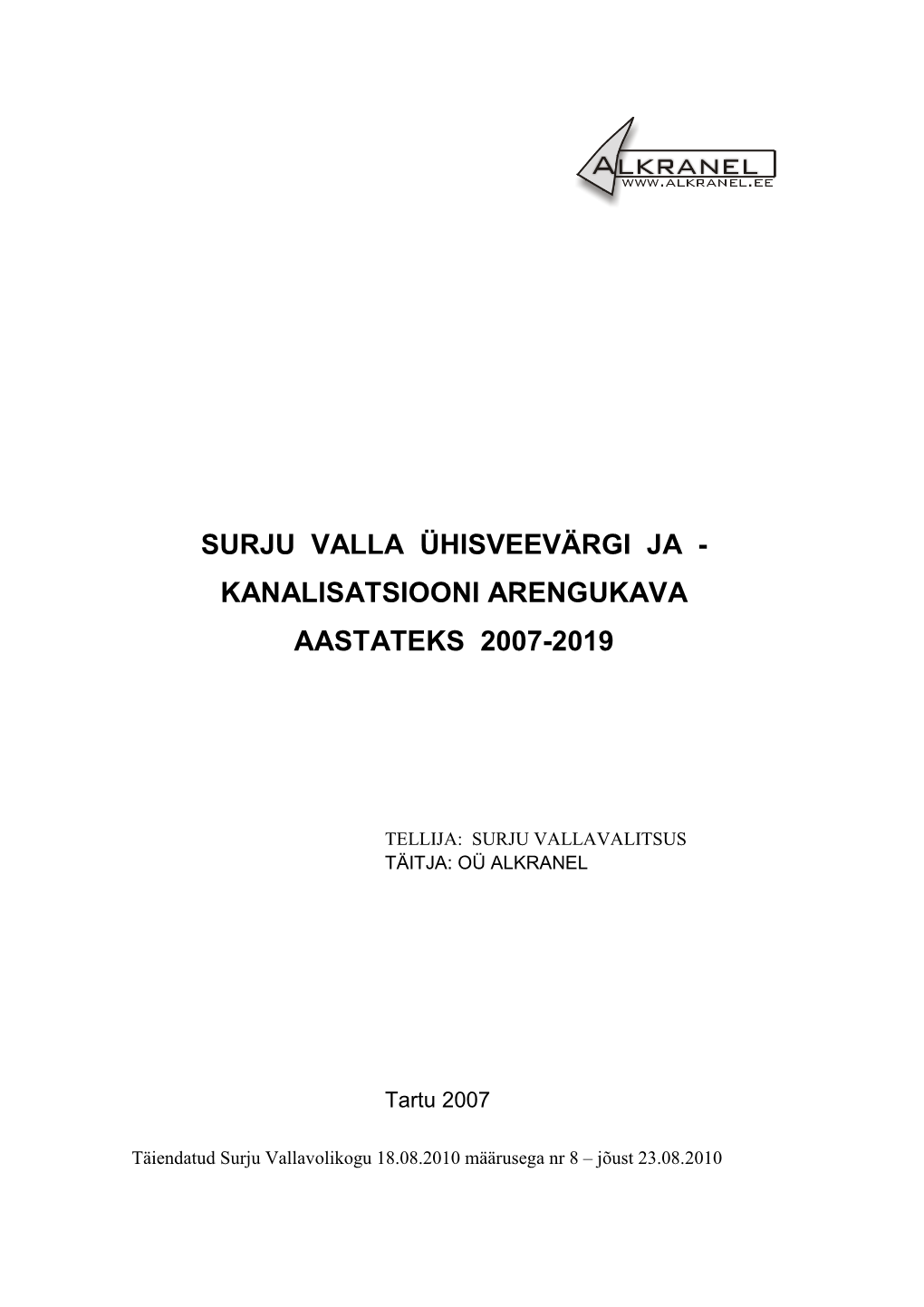 Surju Valla Ühisveevärgi Ja - Kanalisatsiooni Arengukava Aastateks 2007-2019