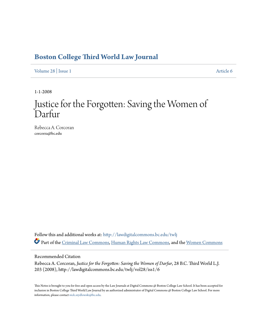 Justice for the Forgotten: Saving the Women of Darfur Rebecca A