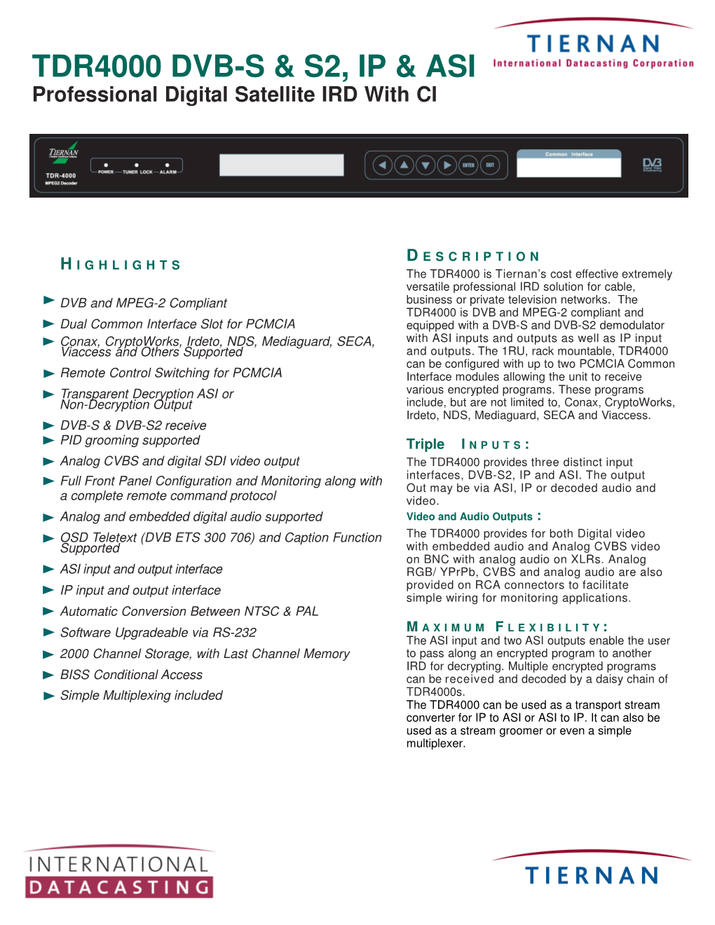 Tdr4000 Dvb-S & S2, Ip &