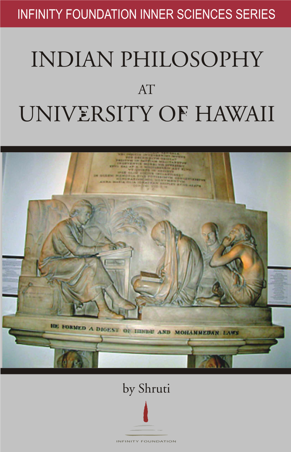 Indian Philosophy at University of Hawaii by Shruti