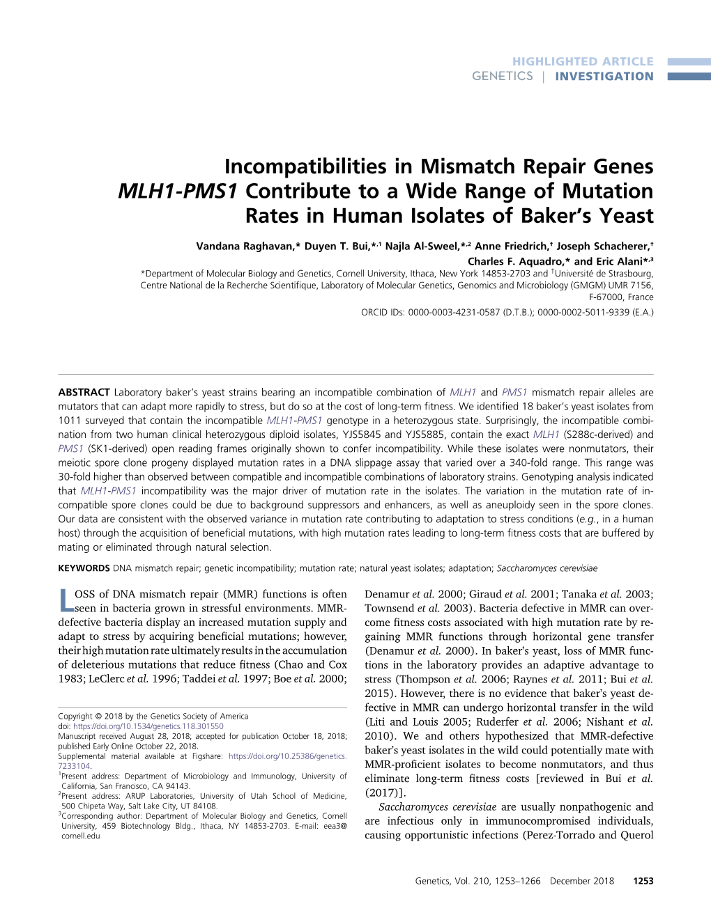 Incompatibilities in Mismatch Repair Genes MLH1-PMS1 Contribute to a Wide Range of Mutation Rates in Human Isolates of Baker’S Yeast