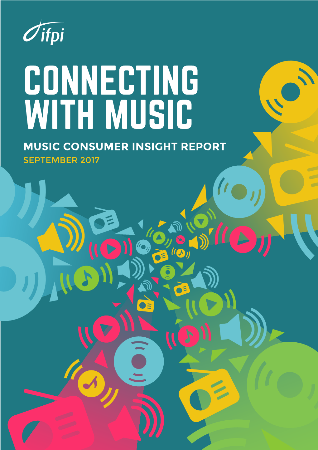 Music Consumer Insight Report September 2017