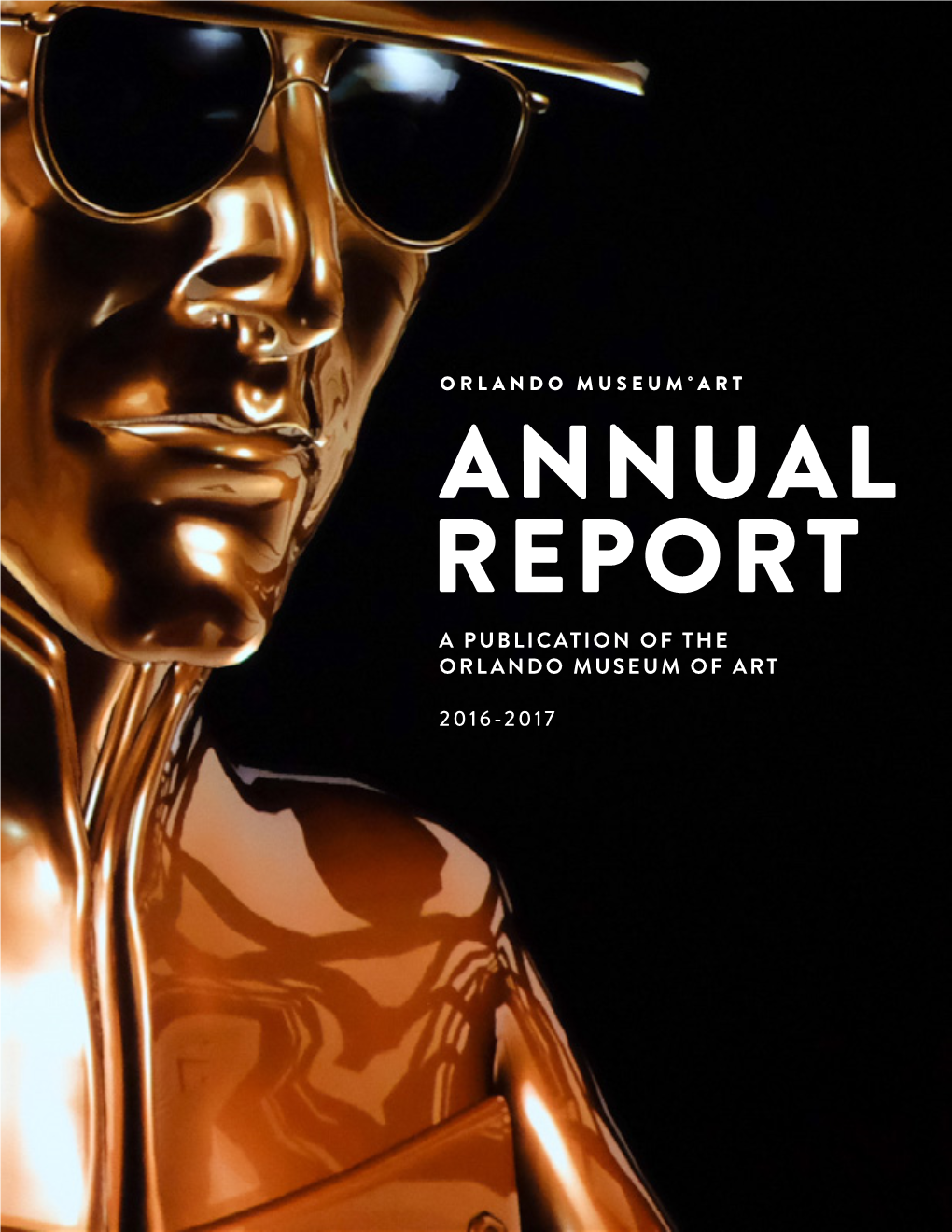 Annual Report a Publication of the Orlando Museum of Art