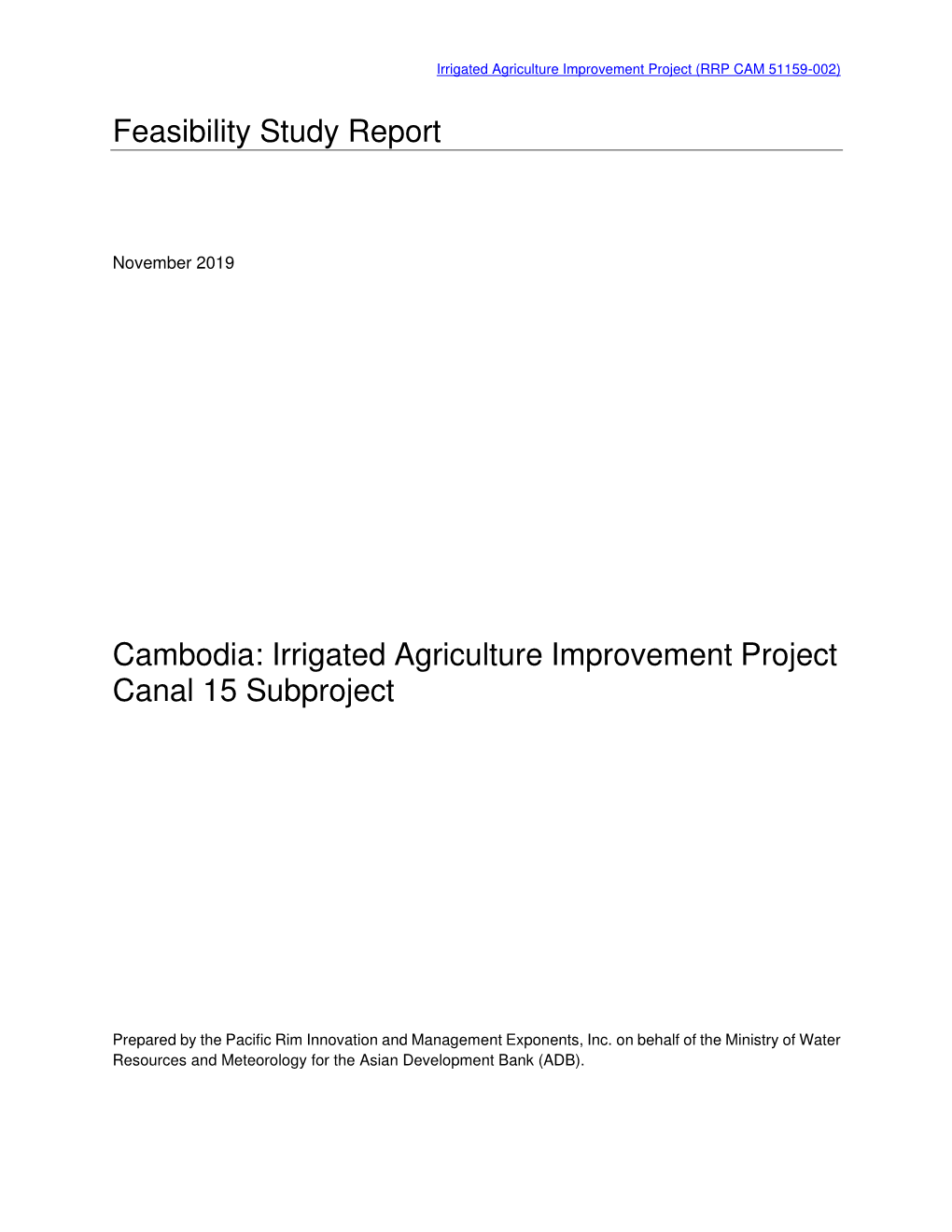 FEASIBILITY STUDY REPORT: CANAL 15 SUBPROJECT Page Ii