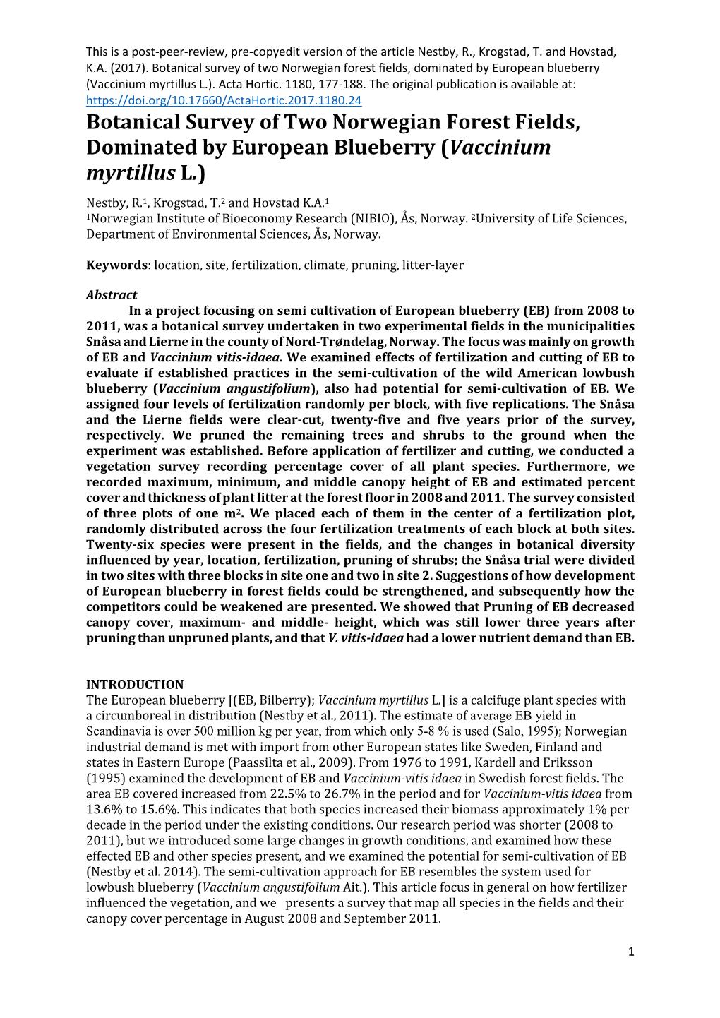 Botanical Survey of Two Norwegian Forest Fields, Dominated by European Blueberry (Vaccinium Myrtillus L.)