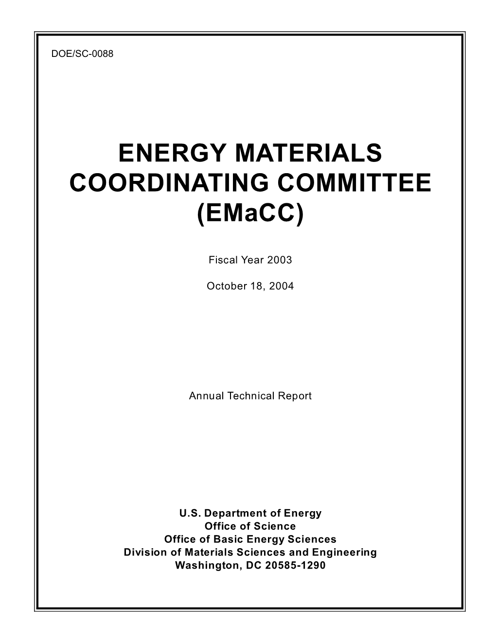 FY 2003 Budget Summary of DOE Materials Activities