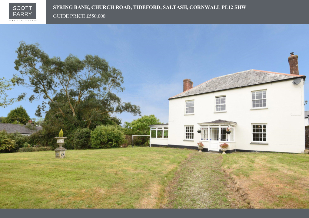 Spring Bank, Church Road, Tideford, Saltash, Cornwall Pl12 5Hw Guide Price £550,000