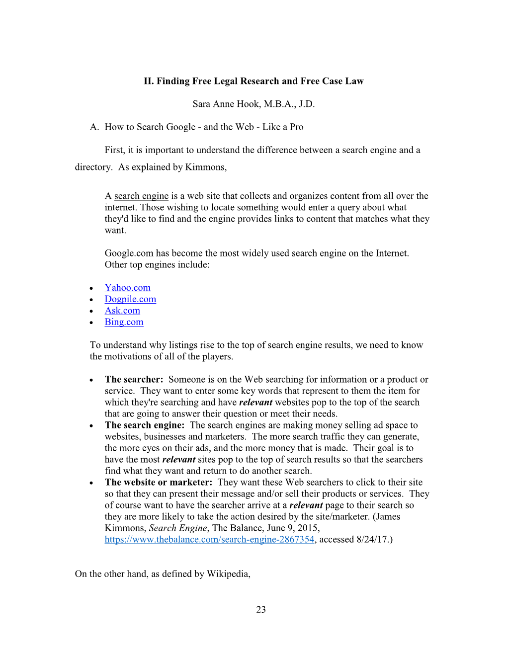 23 II. Finding Free Legal Research and Free Case Law Sara