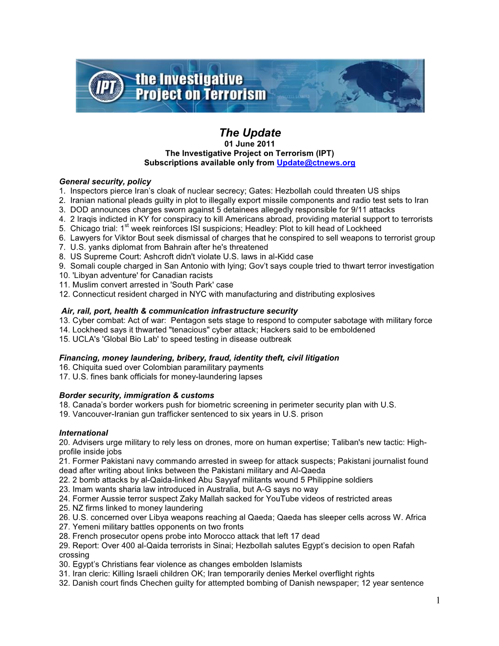 The Update 01 June 2011 the Investigative Project on Terrorism (IPT) Subscriptions Available Only from Update@Ctnews.Org