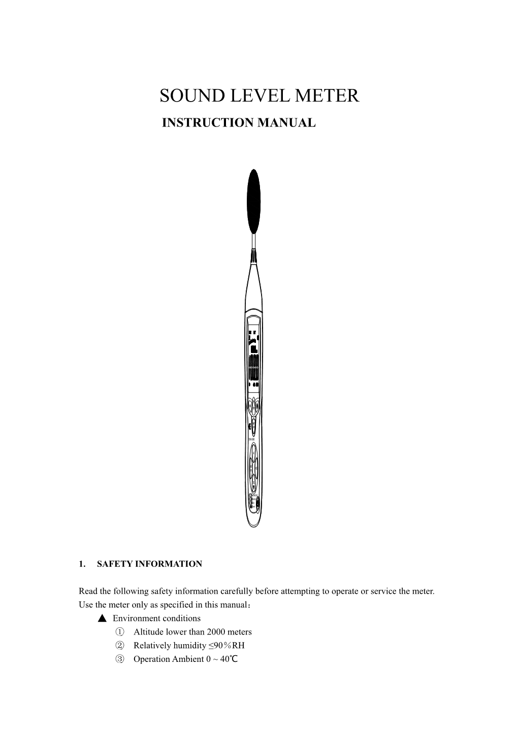 Use the Meter Only As Specified in This Manual