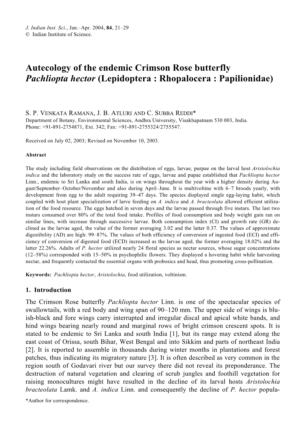 Autecology of the Endemic Crimson Rose Butterfly Pachliopta Hector (Lepidoptera : Rhopalocera : Papilionidae)