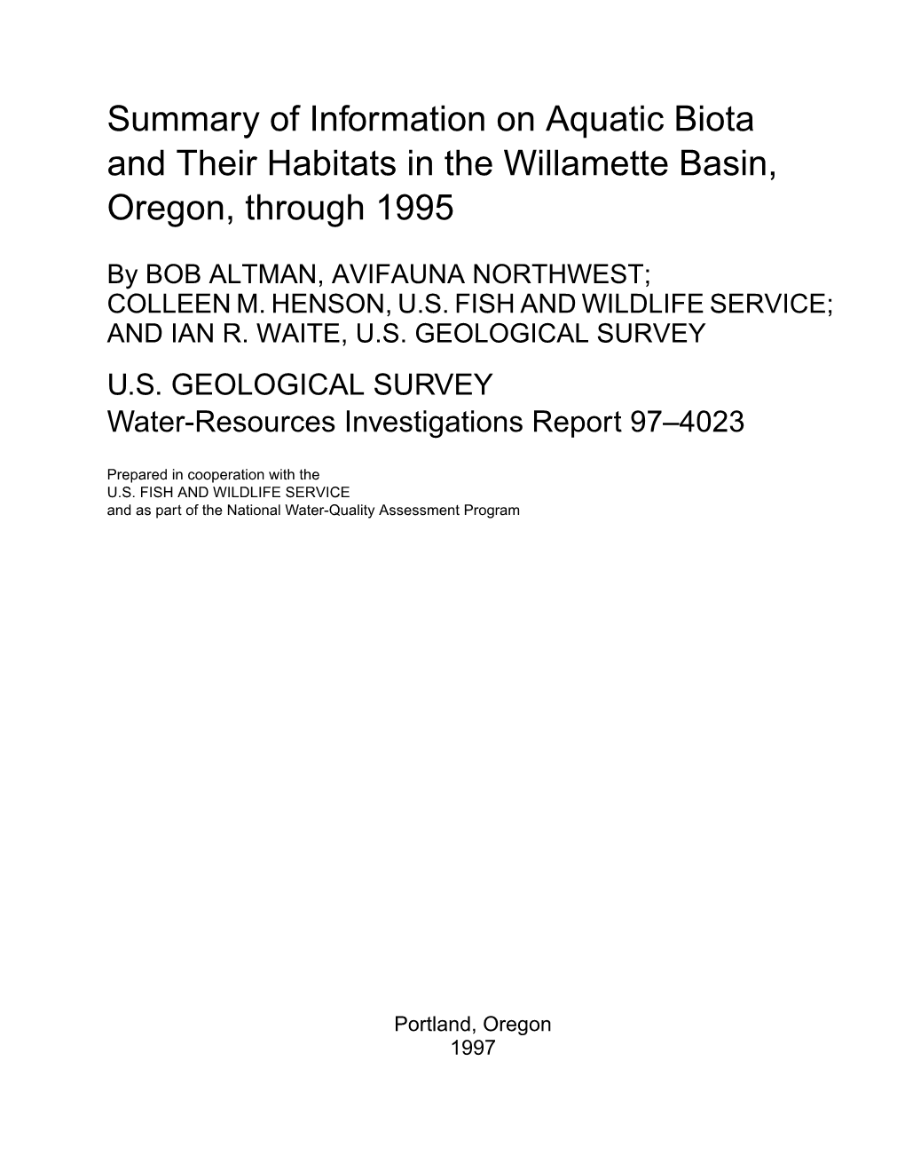 Summary of Information on Aquatic Biota and Their Habitats in the Willamette Basin, Oregon, Through 1995