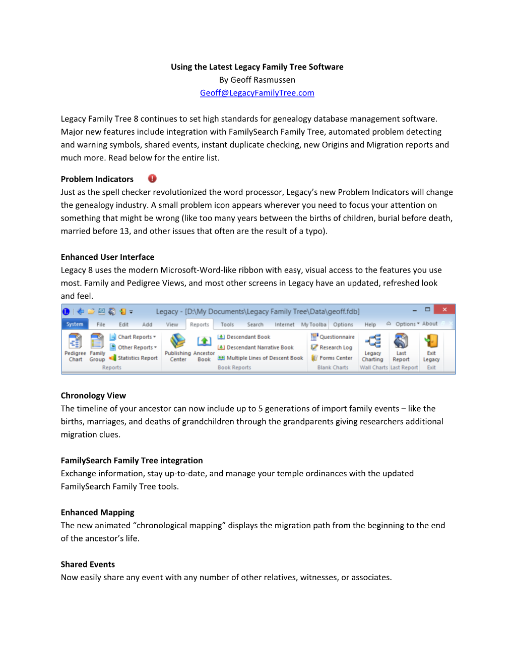 Using the Latest Legacy Family Tree Software by Geoff Rasmussen Geoff@Legacyfamilytree.Com