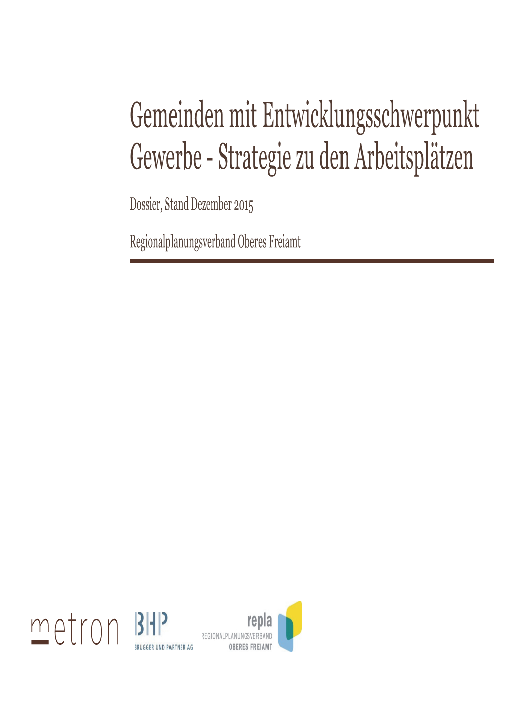 Gemeinden Mit Entwicklungsschwerpunkt Gewerbe - Strategie Zu Den Arbeitsplätzen