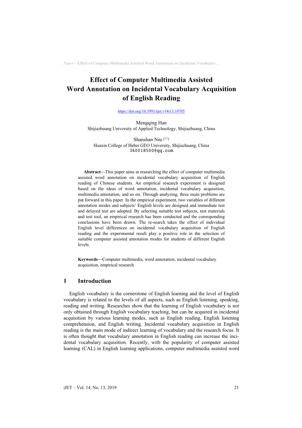 Effect of Computer Multimedia Assisted Word Annotation on Incidental Vocabulary Acquisition of English Reading