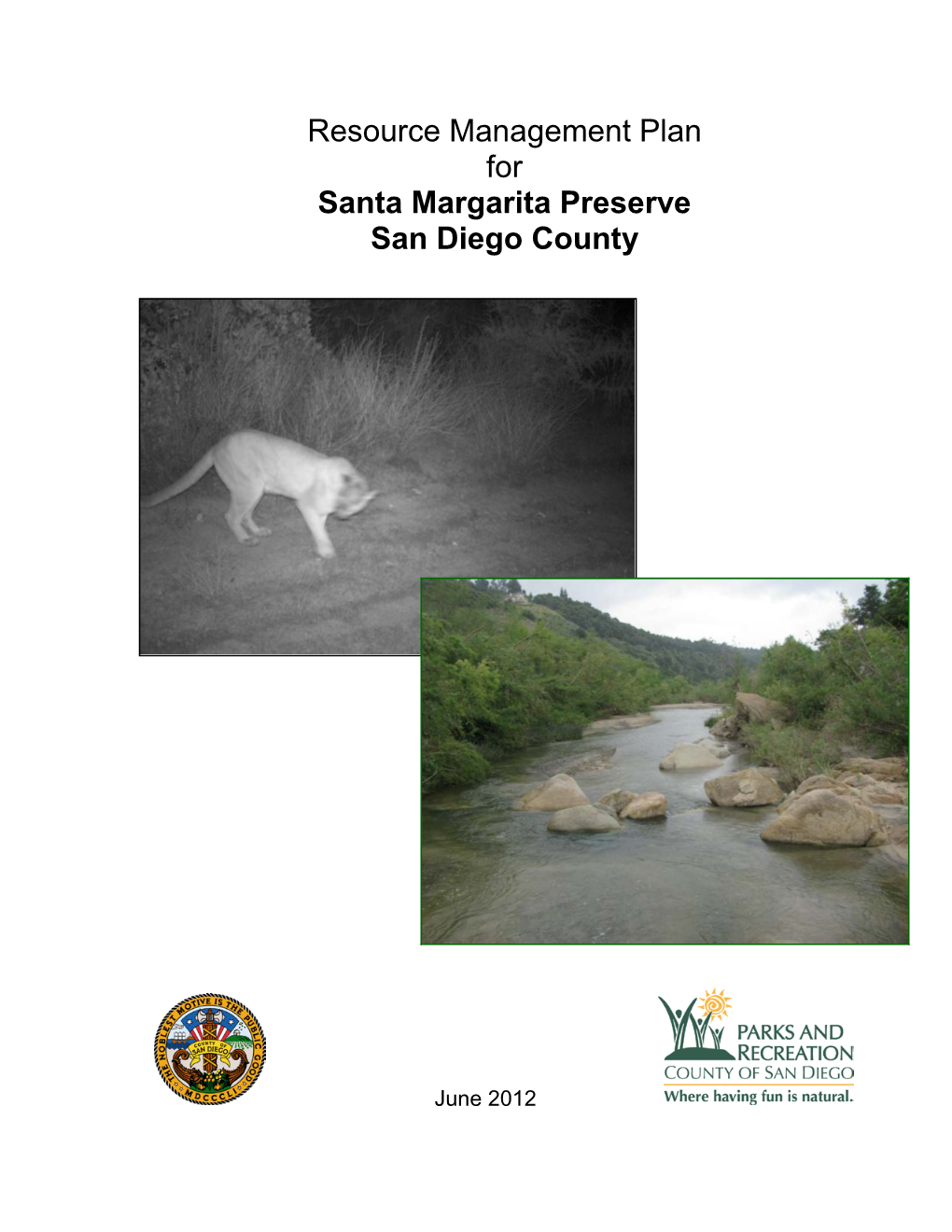 Resource Management Plan for Santa Margarita Preserve San Diego County