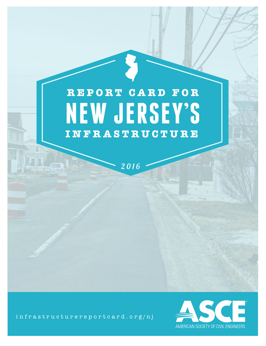 2016 Report Card for New Jersey's Infrastructure