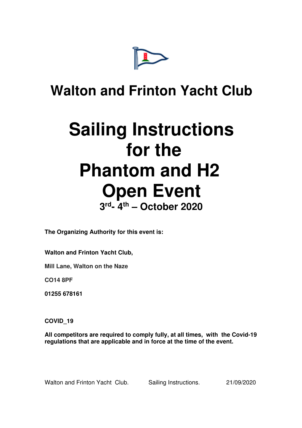 Sailing Instructions for the Phantom and H2 Open Event 3Rd - 4Th – October 2020