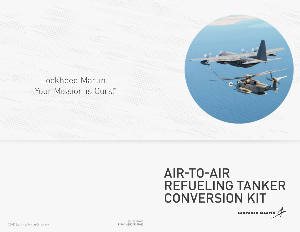 Air-To-Air Refueling Tanker Conversion Kit