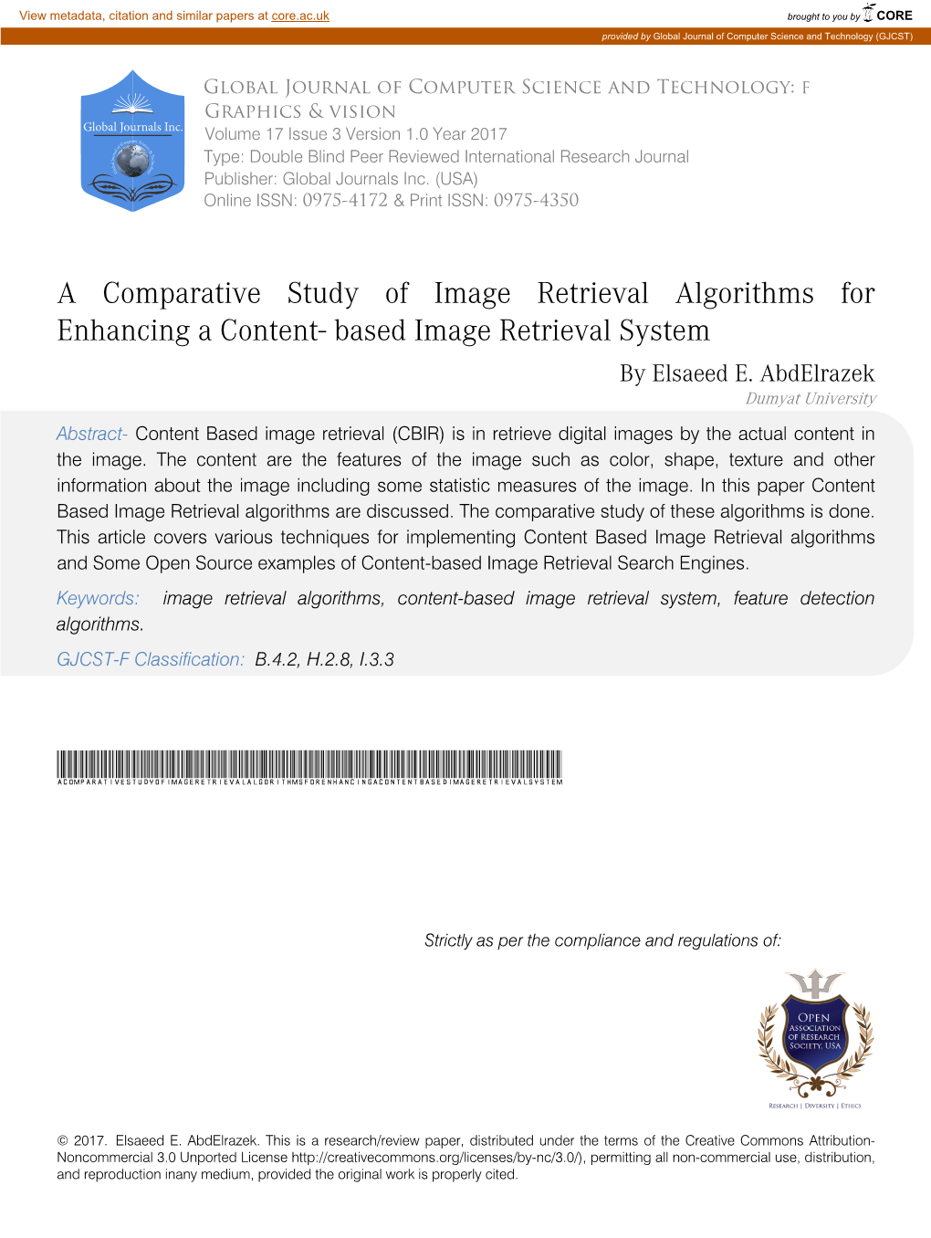 A Comparative Study of Image Retrieval Algorithms for Enhancing a Content- Based Image Retrieval System by Elsaeed E