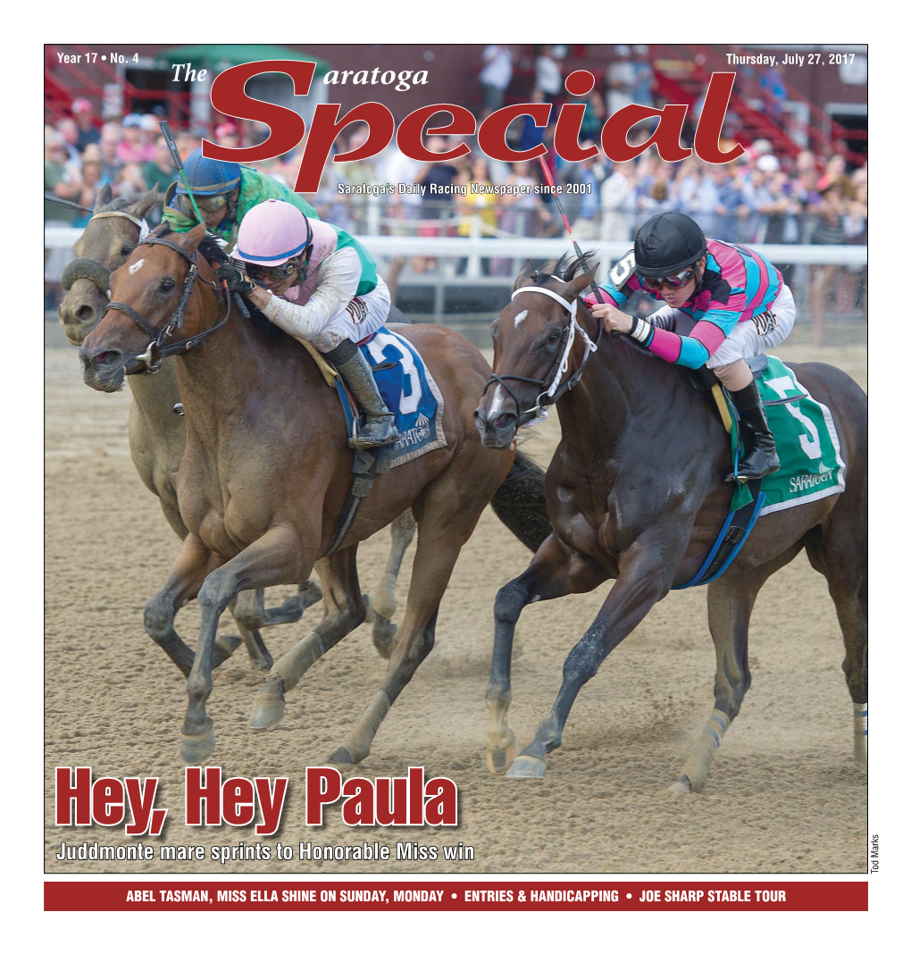 Hey, Hey Paula Juddmonte Mare Sprints to Honorable Miss Win Tod Marks Tod