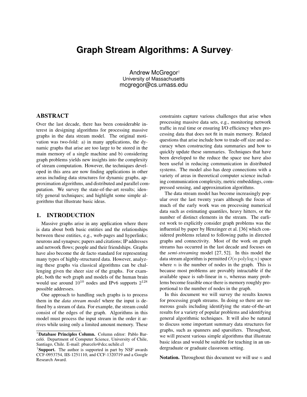 Graph Stream Algorithms: a Survey∗