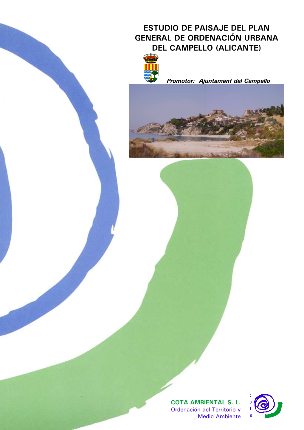 Estudio De Paisaje Del Plan General De Ordenación Urbana Del Campello (Alicante)