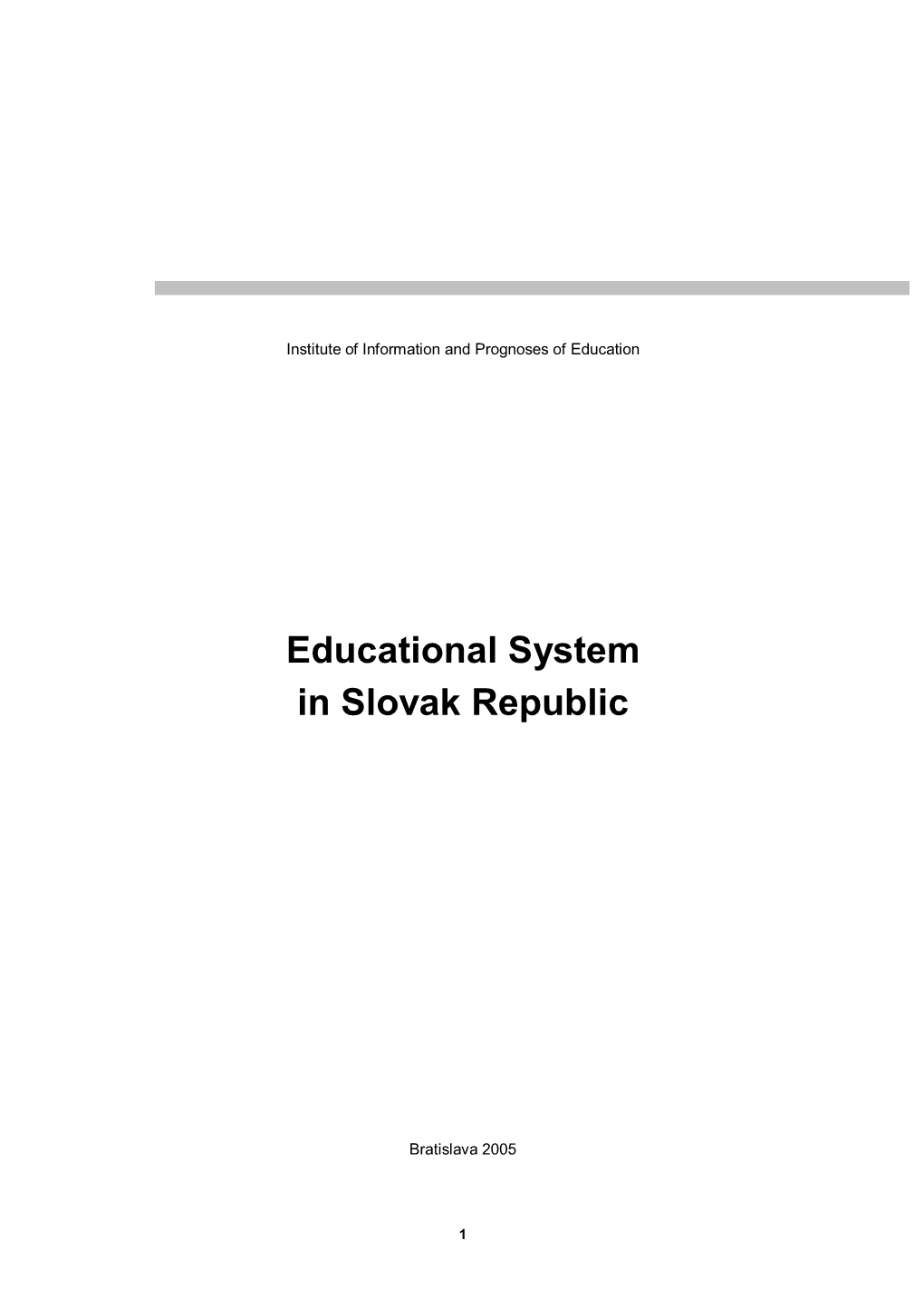 Educational System in Slovak Republic