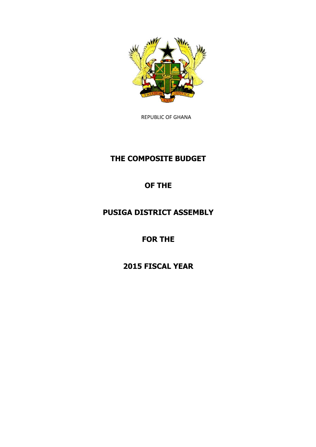 The Composite Budget of the Pusiga District Assembly for the 2015 Fiscal Year