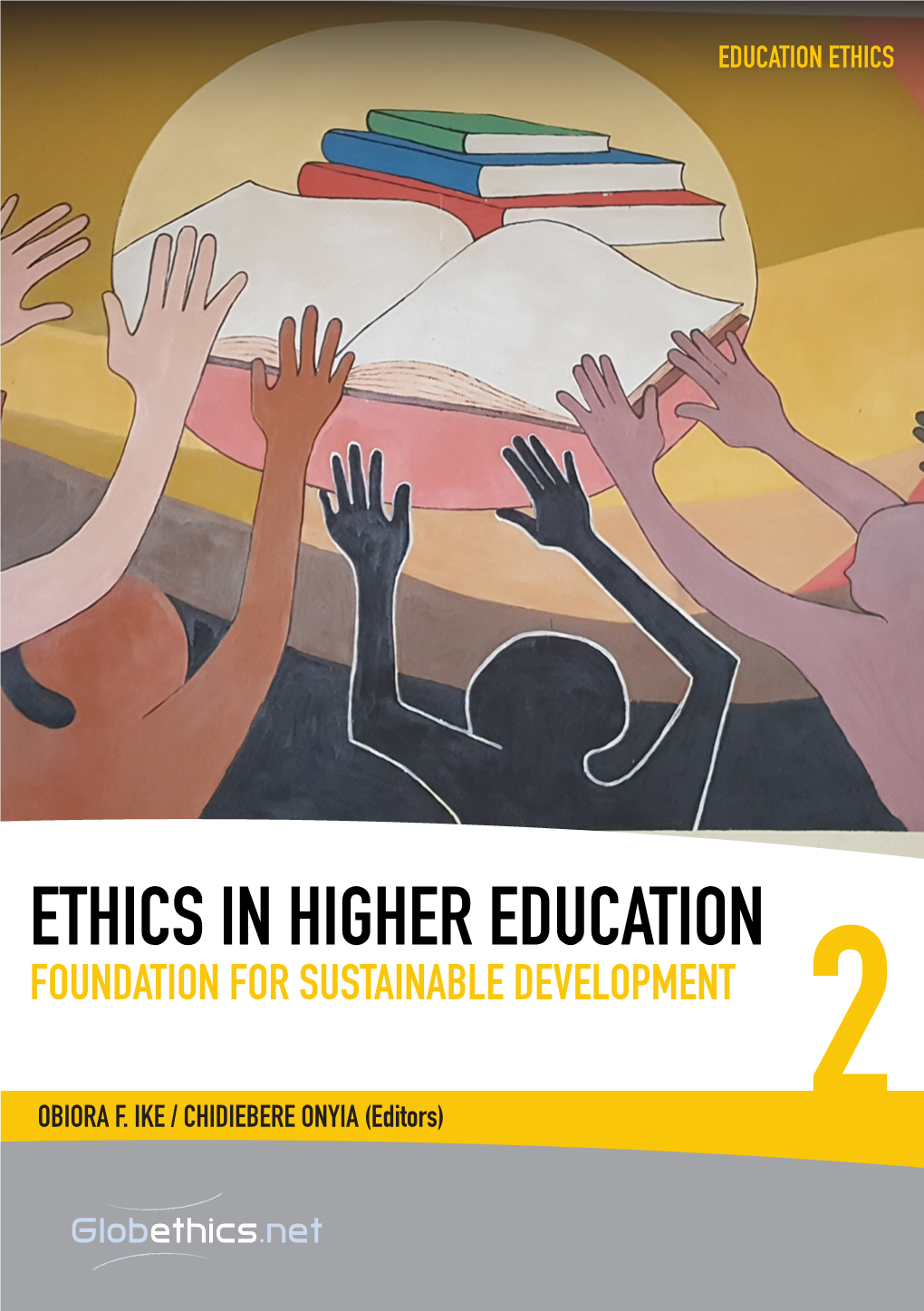 Ethics in Higher Education 2