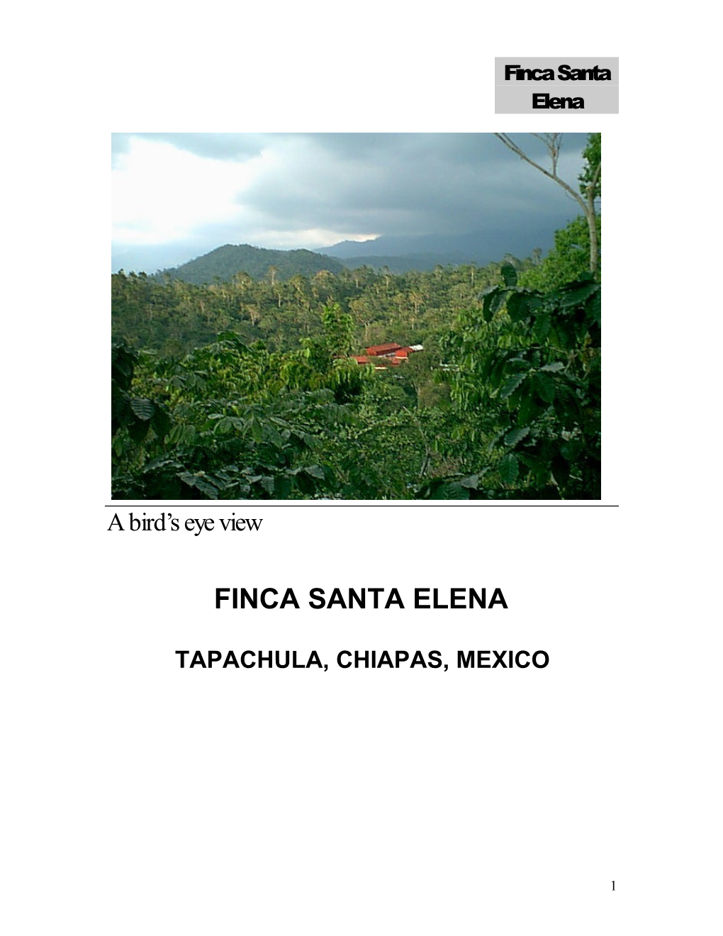 Finca Santa Elena