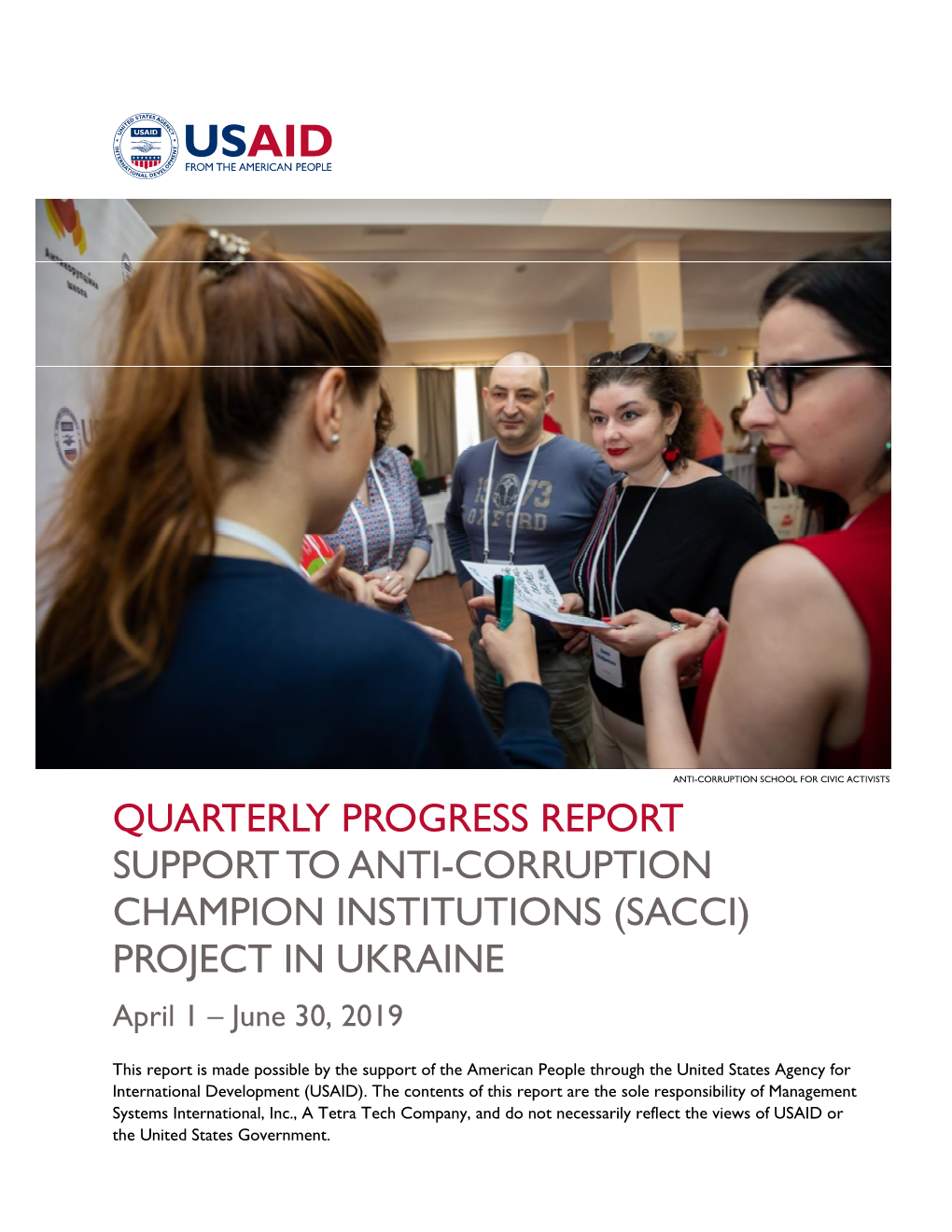 USAID/Ukraine Support to Anti-Corruption Champion Institutions