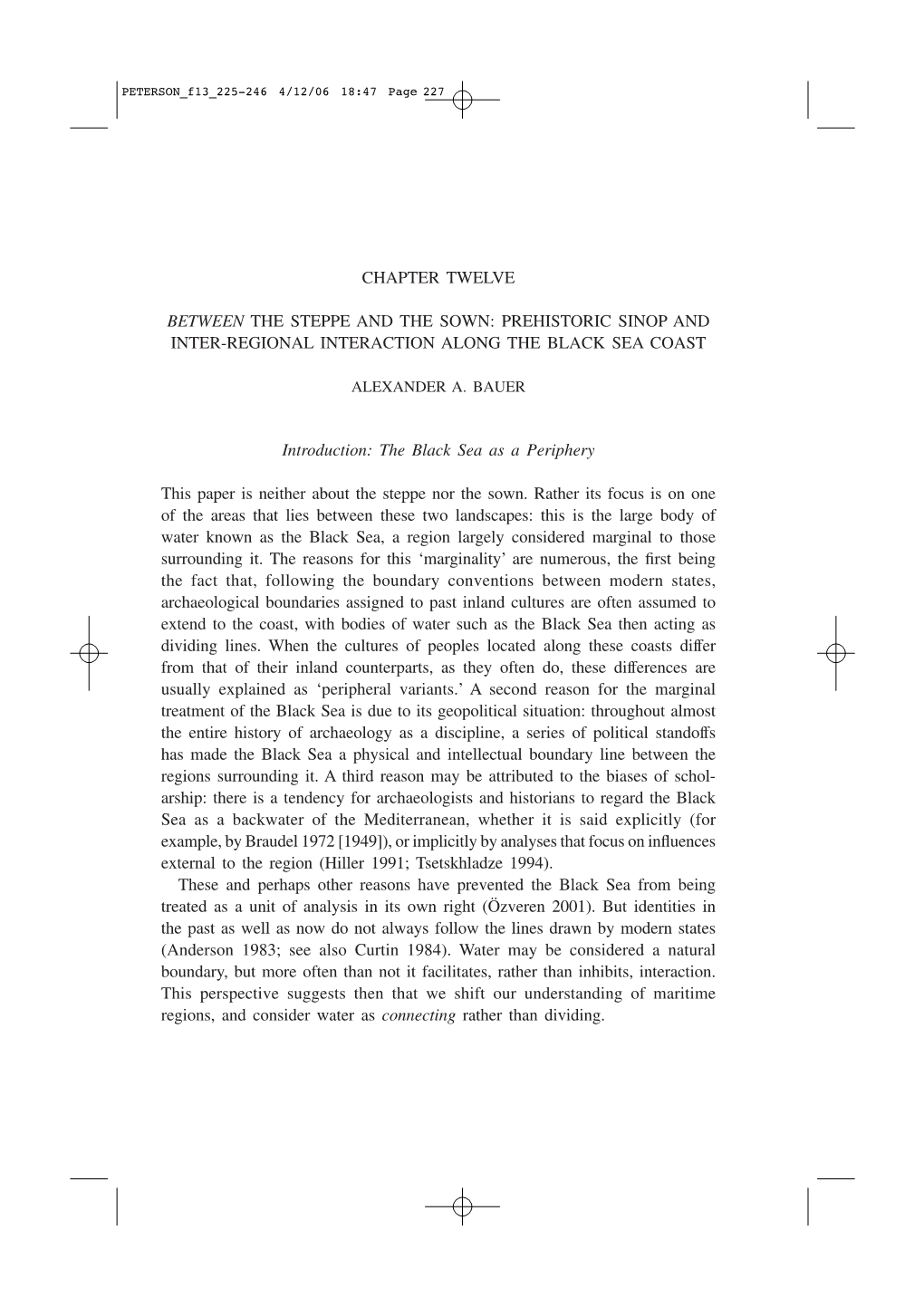 Prehistoric Sinop and Inter-Regional Interaction Along the Black Sea Coast