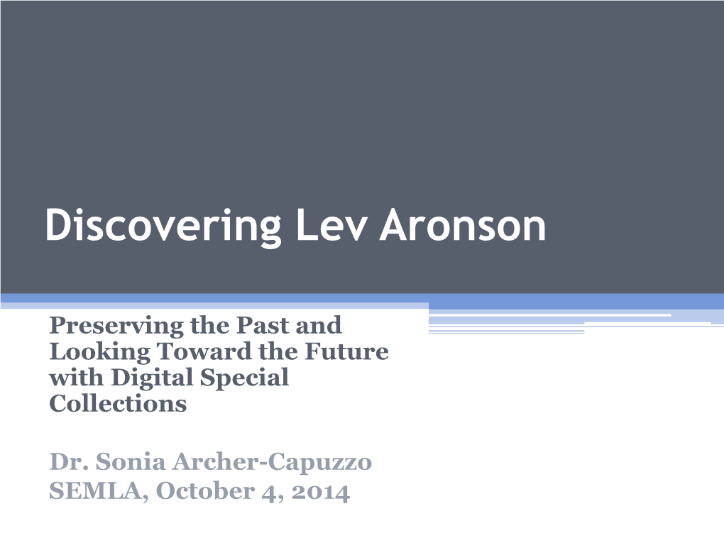 Discovering Lev Aronson