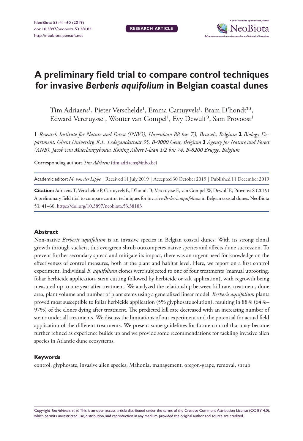 ﻿A Preliminary Field Trial to Compare Control Techniques for Invasive