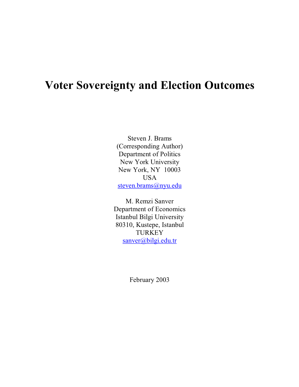 Voter Sovereignty and Election Outcomes