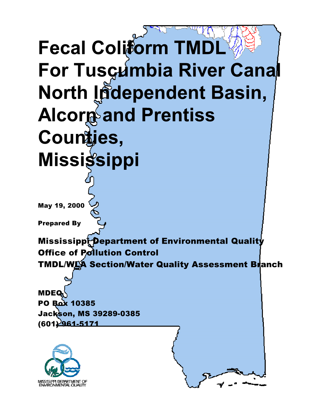 Tuscumbia River Canal North Independent Basin, Alcorn and Prentiss Counties, Mississippi