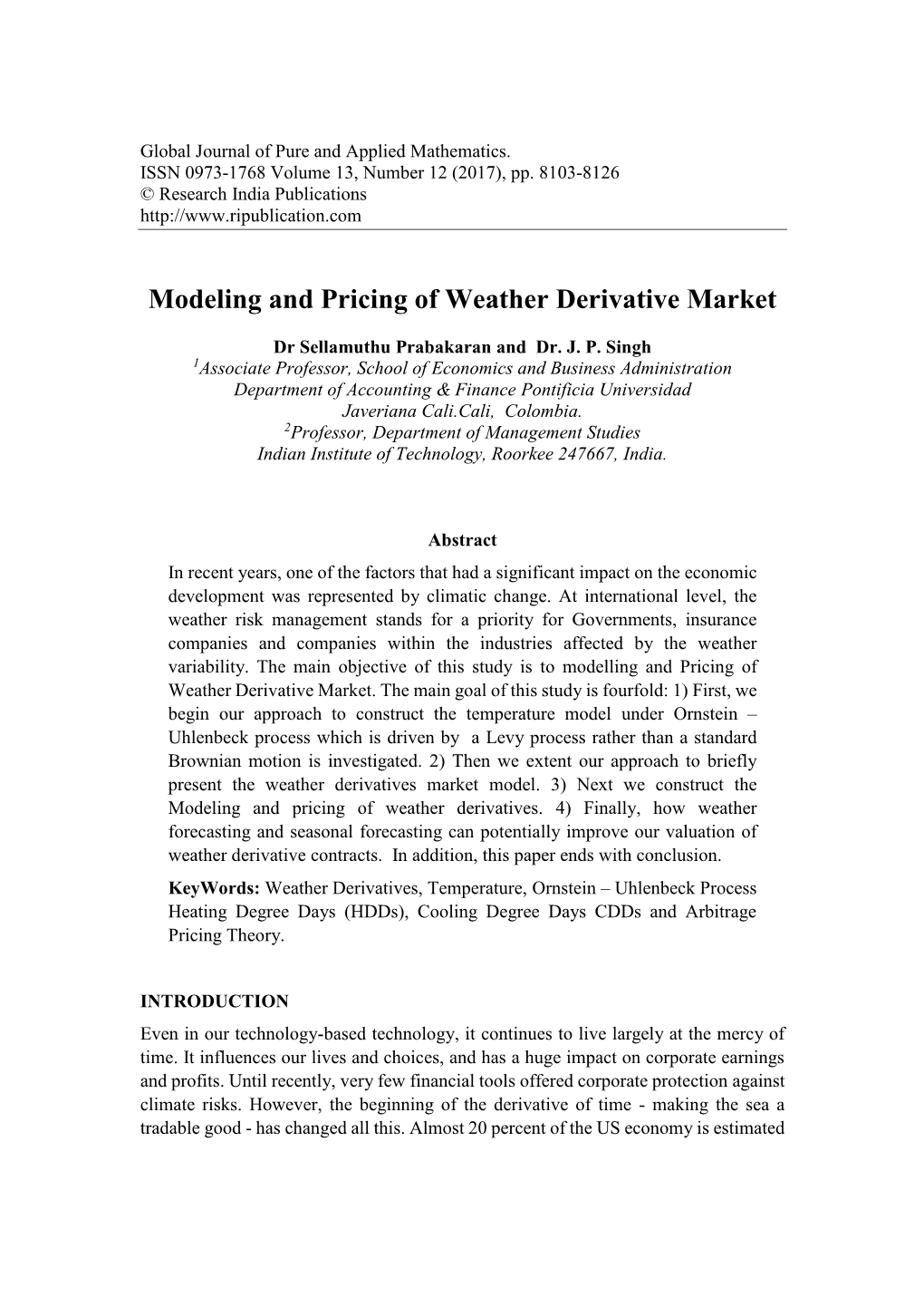 Modeling and Pricing of Weather Derivative Market