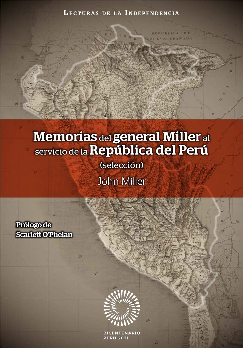 Memoriasdel General Milleral Servicio De La República Del Perú