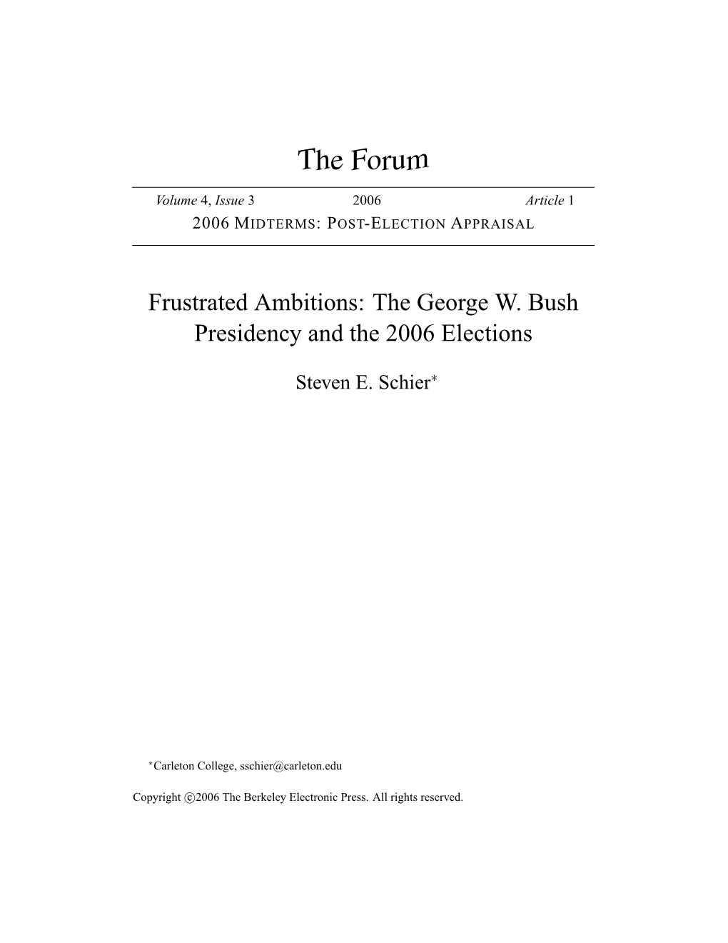 The George W. Bush Presidency and the 2006 Elections