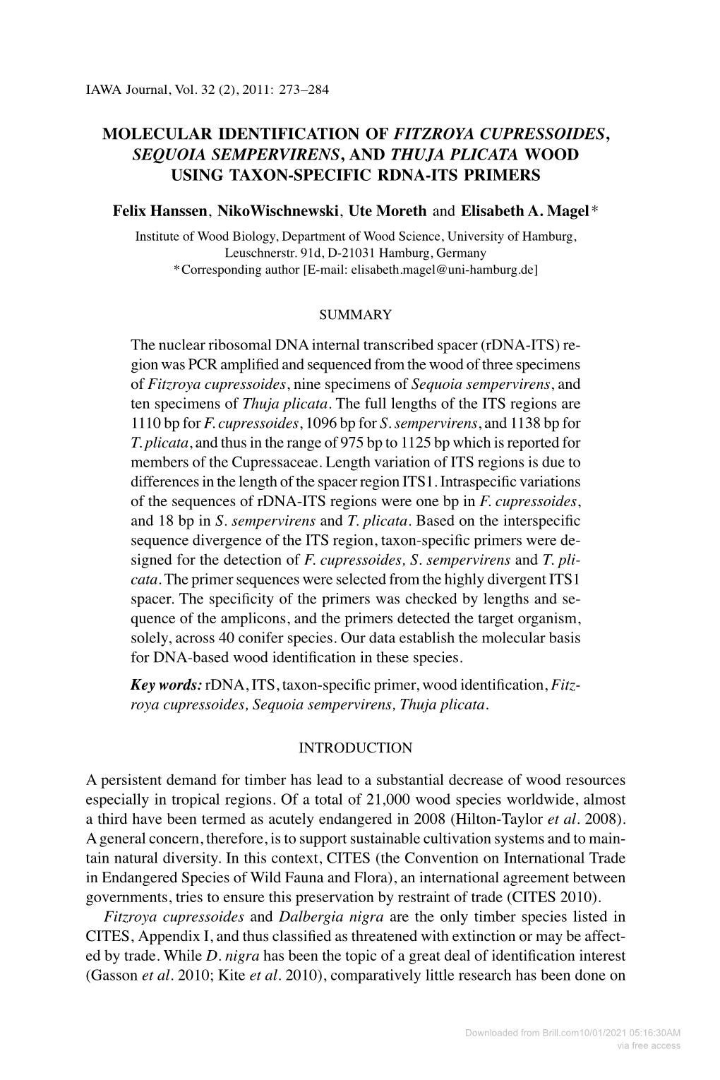 Molecular Identification of Fitzroya Cupressoides, Sequoia Sempervirens, and Thuja Plicata Wood Using Taxon-Specific Rdna-Its Primers