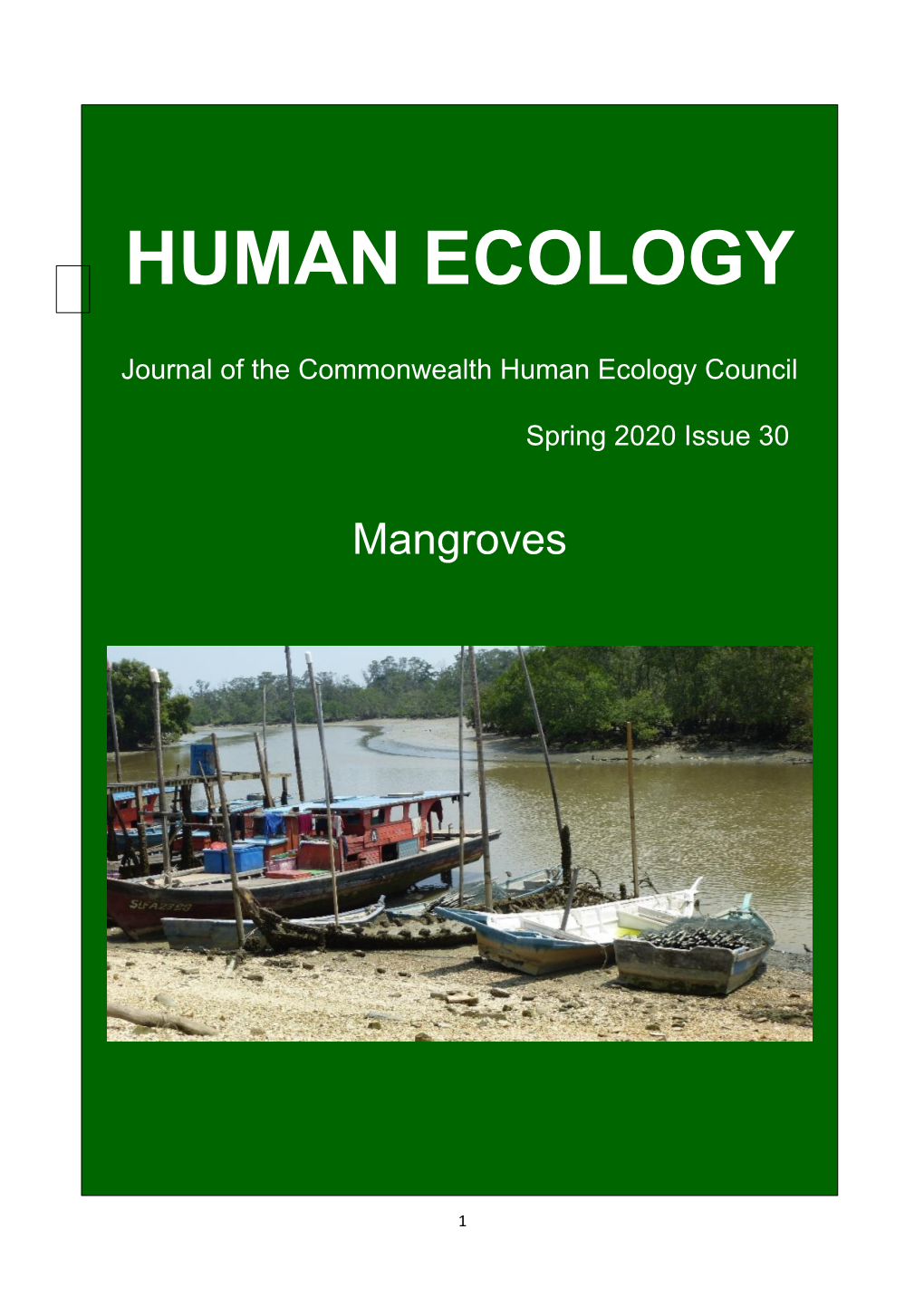 Mangrove Harbingers of Coastal Degradation Seen in Their Responses to Global 19 Climate Change Coupled with Ever-Increasing Human Pressures Norman C