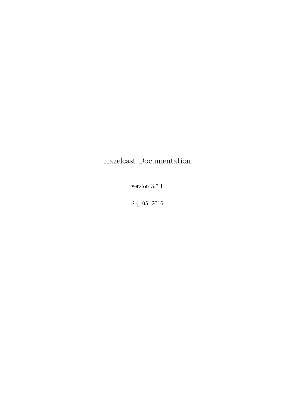 Hazelcast-Documentation-3.7.1.Pdf