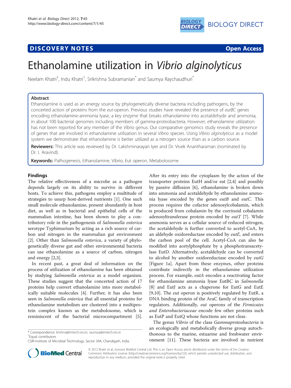Ethanolamine Utilization in Vibrio Alginolyticus Neelam Khatri†, Indu Khatri†, Srikrishna Subramanian* and Saumya Raychaudhuri*