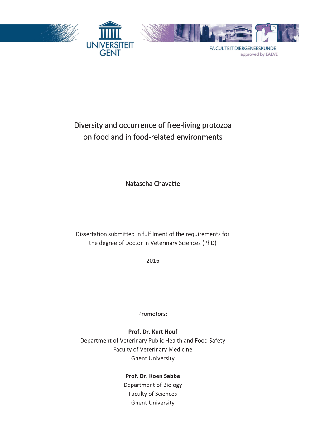 Diversity and Occurrence of Free-Living Protozoa on Food and in Food-Related Environments